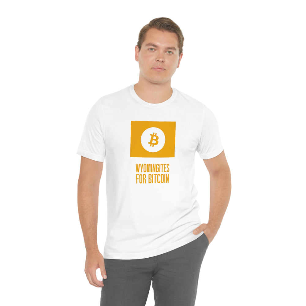 Wyomingites for Bitcoin | T-Shirt