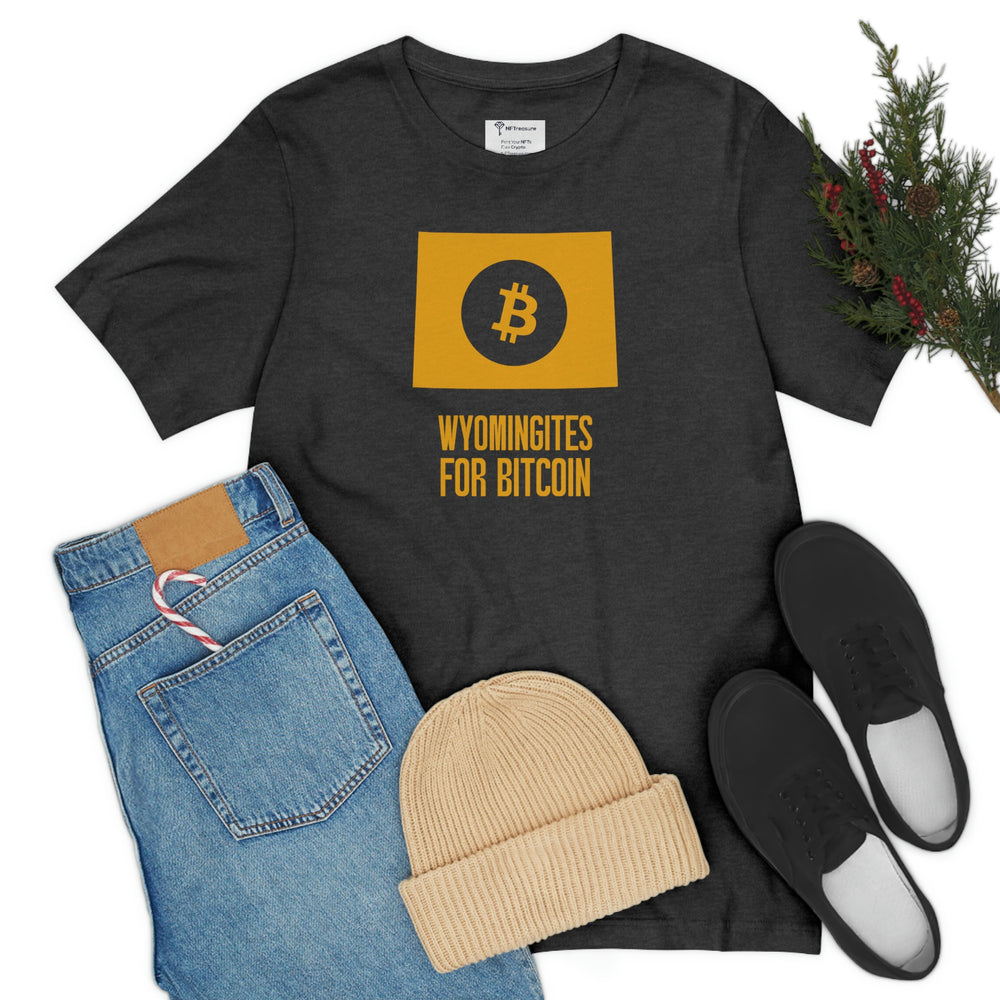 Wyomingites for Bitcoin | T-Shirt