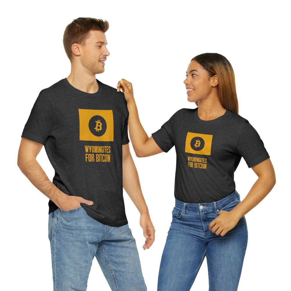 Wyomingites for Bitcoin | T-Shirt