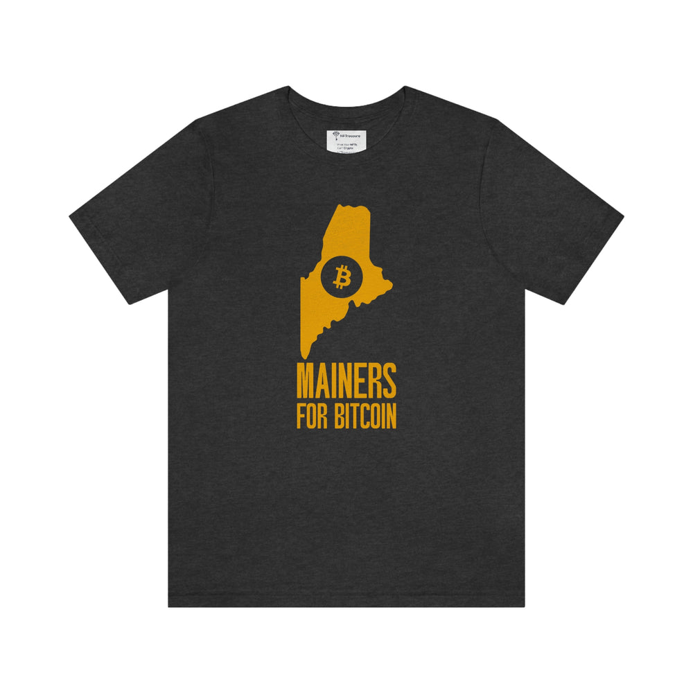 Mainers for Bitcoin | T-Shirt