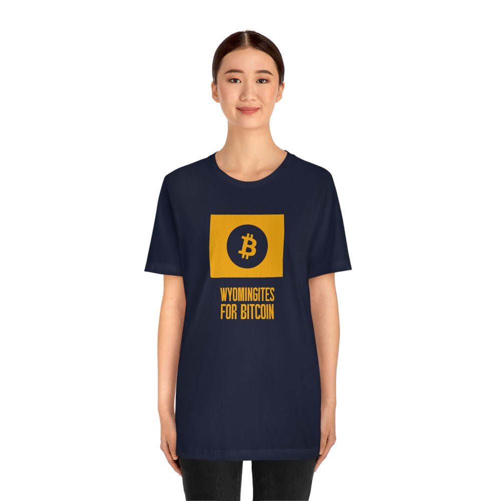 Wyomingites for Bitcoin | T-Shirt