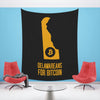 Delawareans for Bitcoin | Wall Tapestry