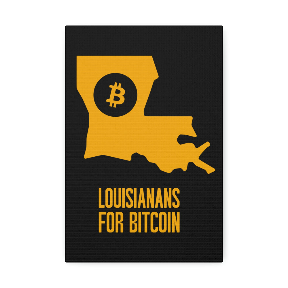 Louisianans for Bitcoin | Wall Canvas