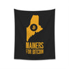 Mainers for Bitcoin | Wall Tapestry