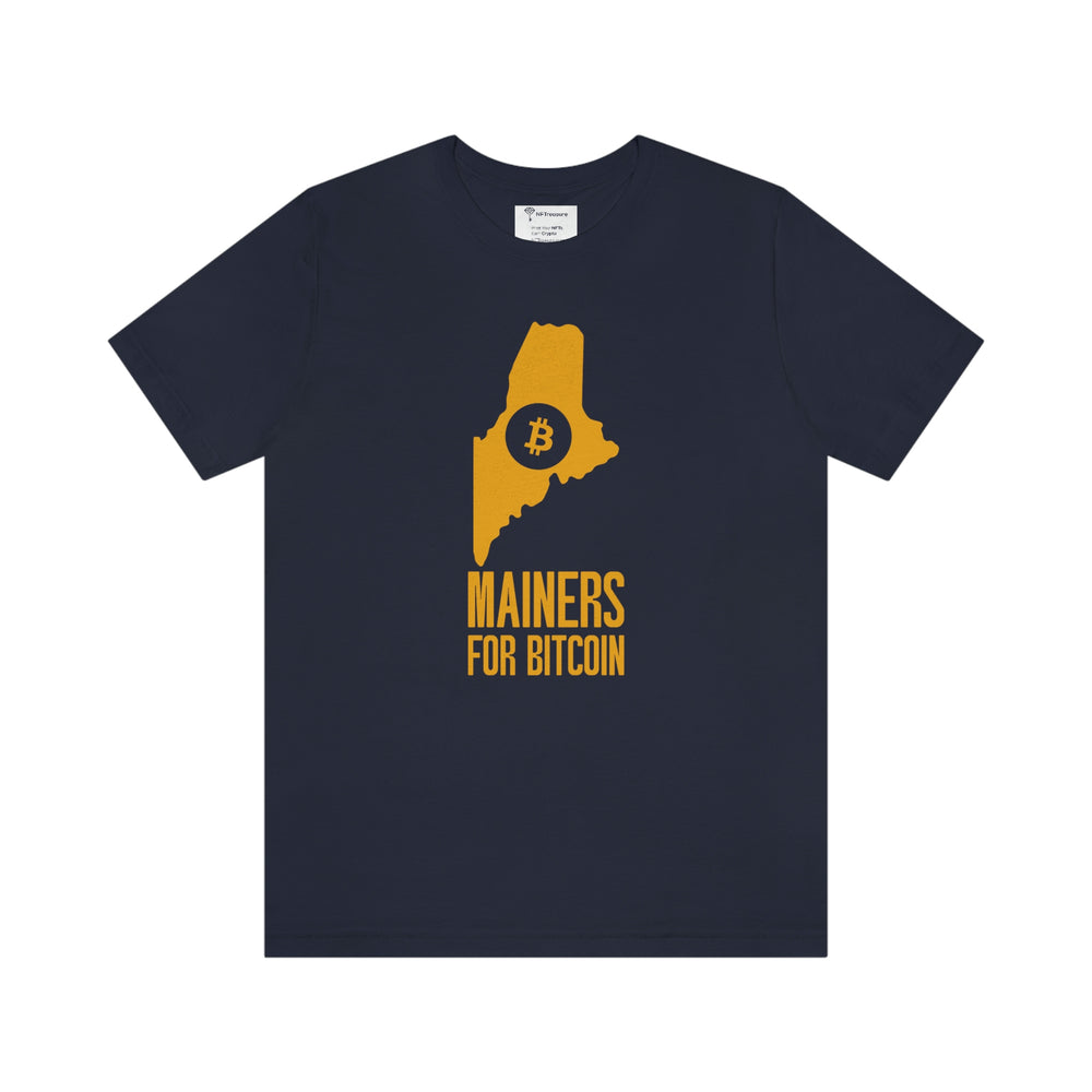 Mainers for Bitcoin | T-Shirt