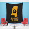 Mississippians for Bitcoin | Wall Tapestry