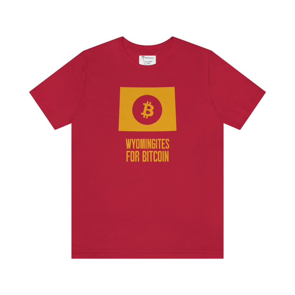 Wyomingites for Bitcoin | T-Shirt